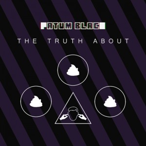 Fatum Black – The Truth About... (2014​)