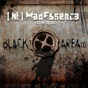 Mad Essence – Black Area 1.0 (2009)