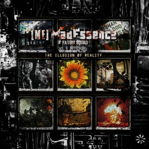 Mad Essence – The IIllusion Øf Reality (2010)